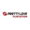 PRETTY LOVE FLIRTATION